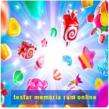 testar memoria ram online